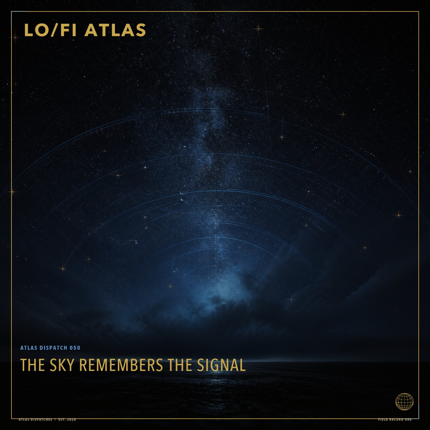Cover artwork for The Sky Remembers the Signal